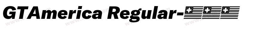 GTAmerica Regular字体转换